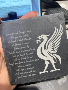 You’ll never walk alone engraved slate