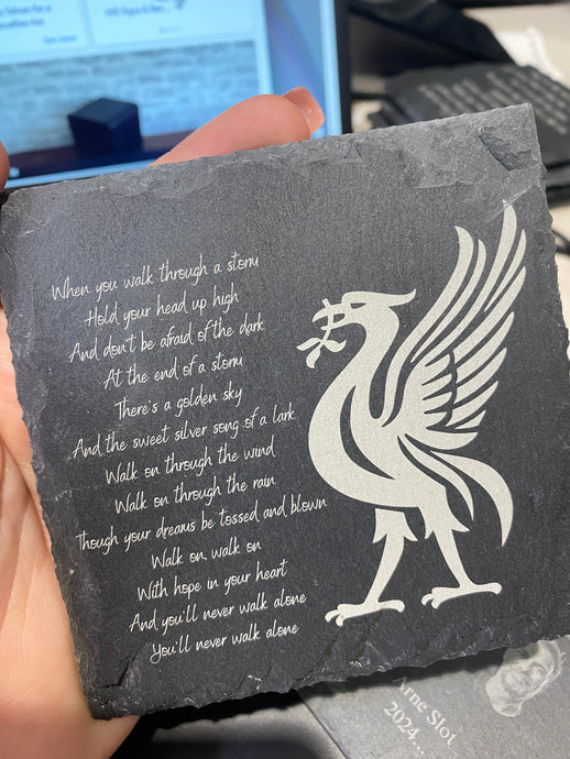 You’ll never walk alone engraved slate